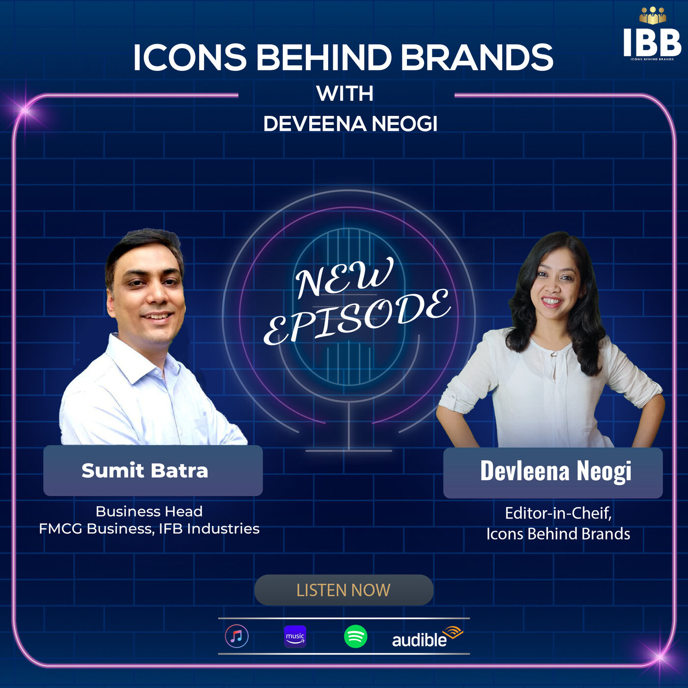 Our upcoming, a brand new episode of Marketing Today and Tomorrow features Mr.Sumit Batra, Business head, FMGC Business, IFB industry| Icons Behind Brands