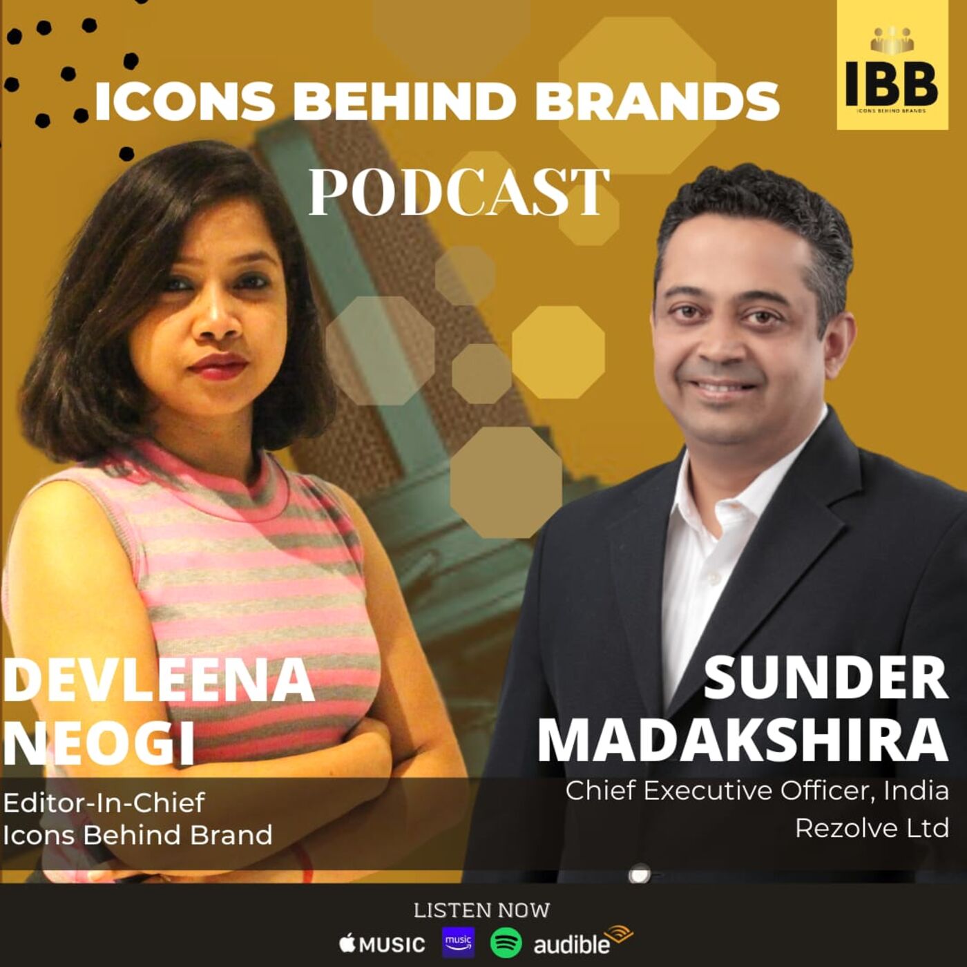 Business And Marketing Insights| Mr. Sunder Madakshira| CEO of Rezolve Ltd| IBB