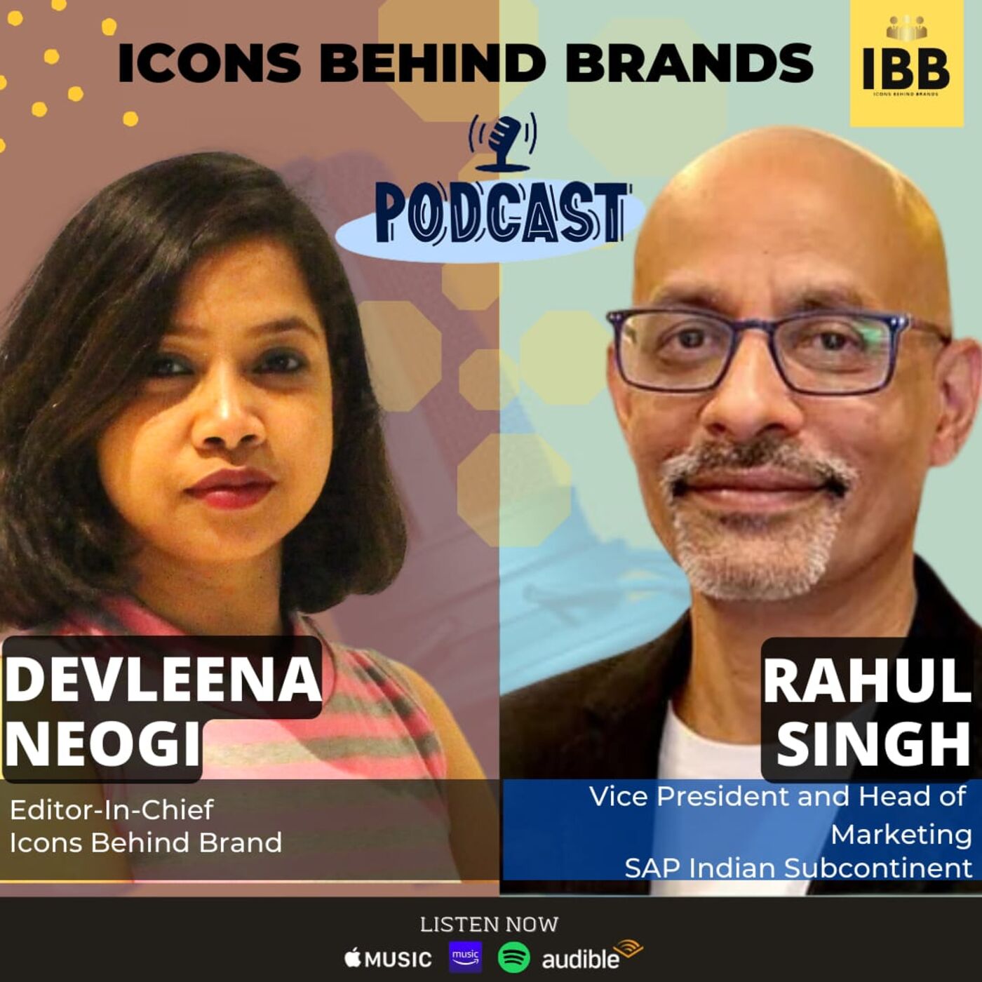 Full Interview with Head of Marketing| Mr. Rahul Singh| SAP | IBB