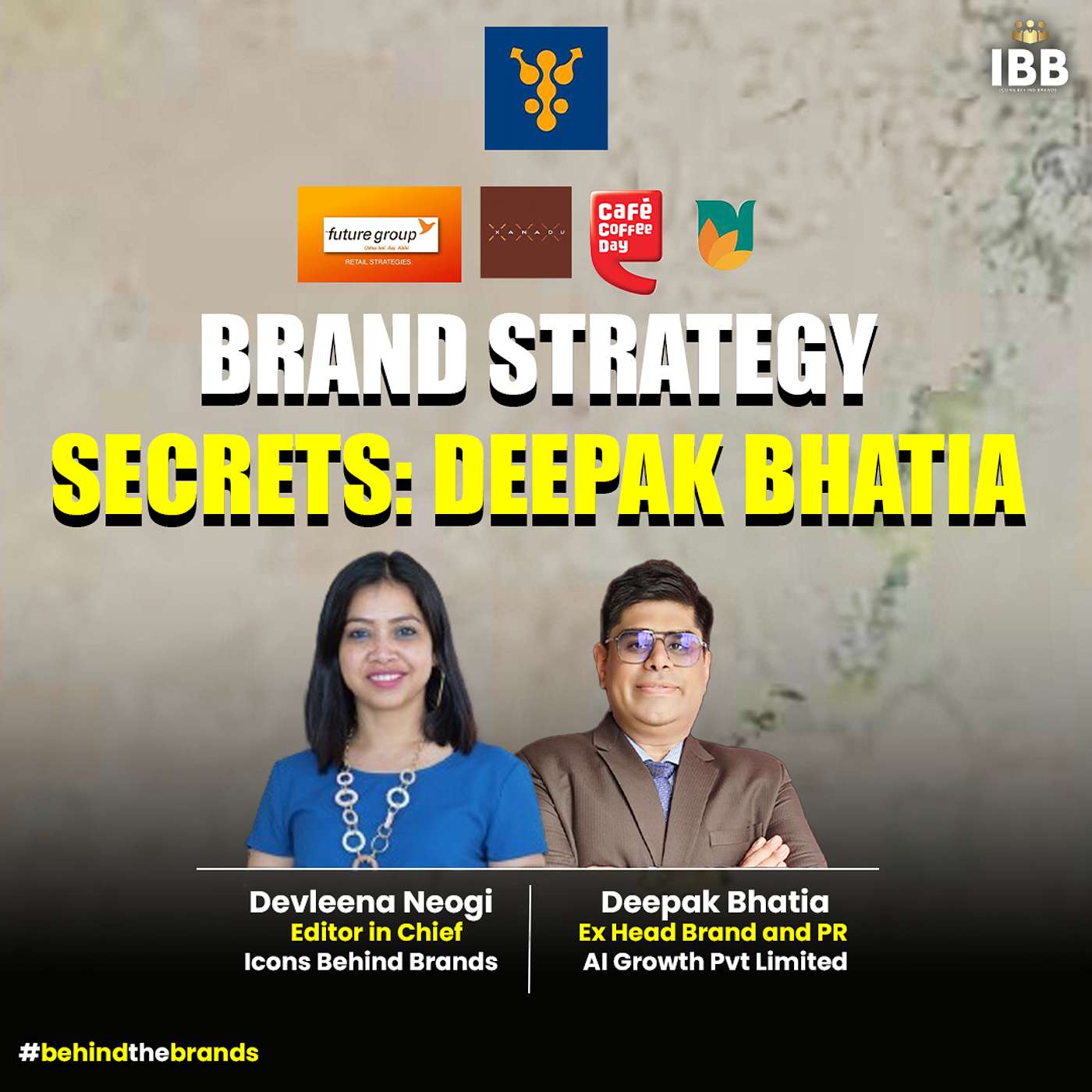 Insights into Brand Marketing: Deepak Bhatia |Icons Behind Brands