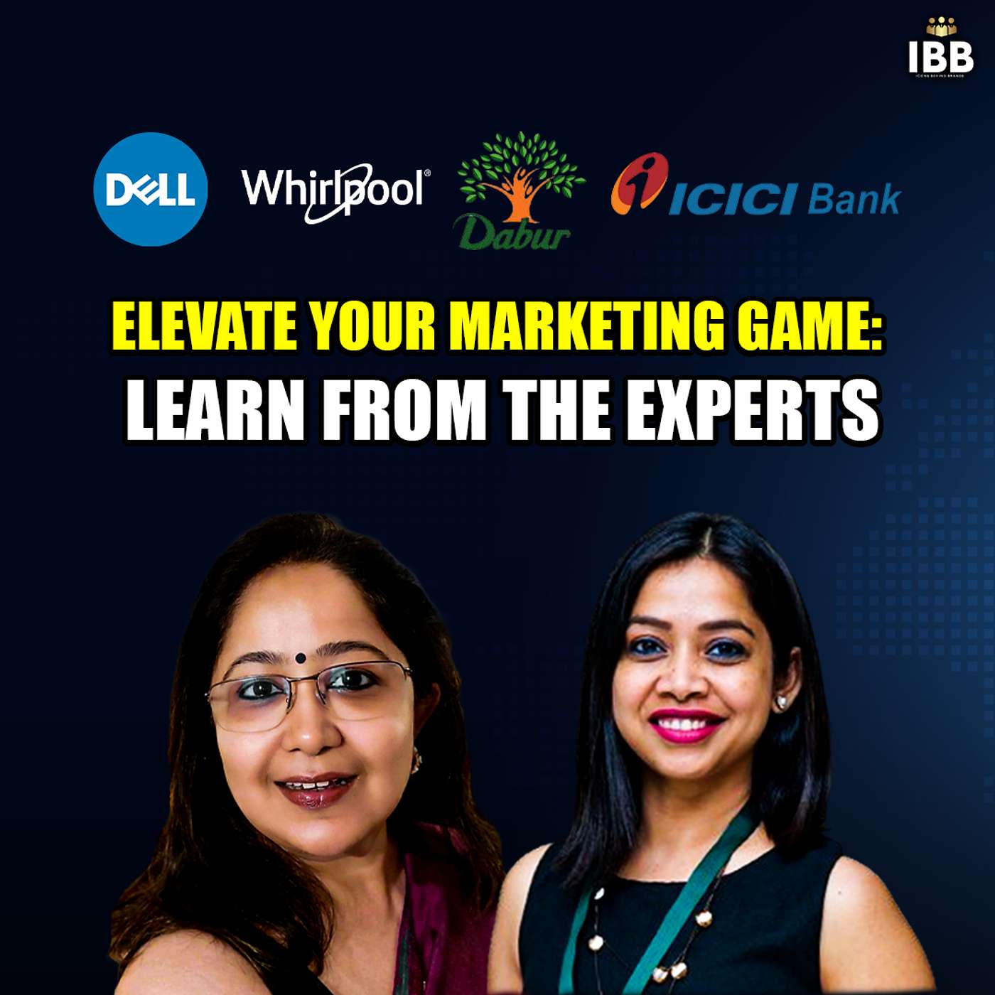 Elevate Your Marketing Game: Learn from the Experts: Ritu Gupta | Icons Behind Brands