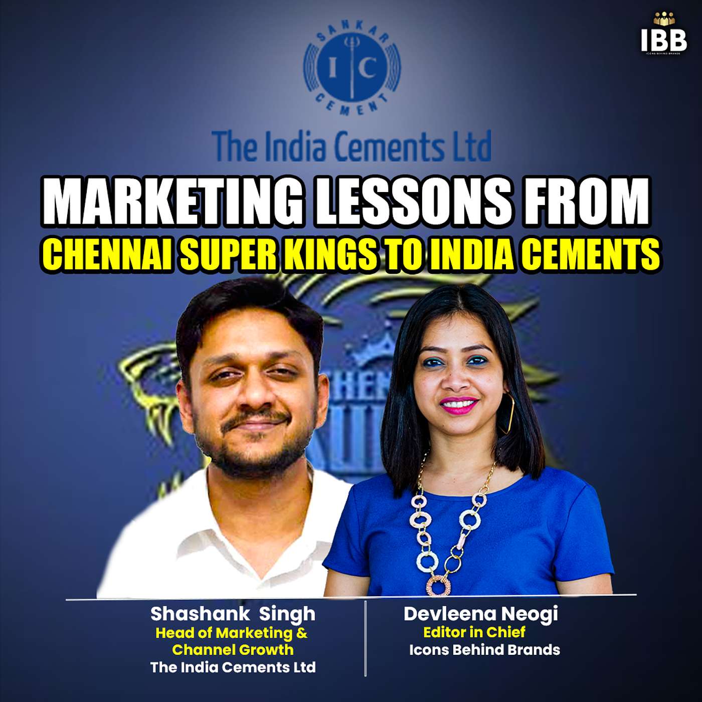 Discover the Marketing Mastermind Behind India Cements | Icons Behind Brands